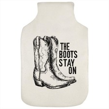 'The Boots Stay On with Cowboy