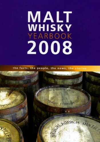 Malt whiskey yearbook 2008 - whiskey,