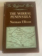 Wirral Peninsula - Norman Ellison - Vintage 1967 HB - Robert Hale Regional Books