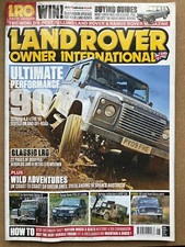 Land Rover Owner International Magazine - June 2011 - S3 Resto, P38, Ultimate 90
