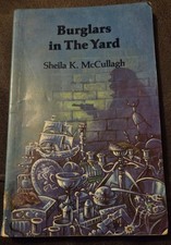 Burglars in the Yard by Sheila K. McCullagh Paperback 1986 3rd Impression