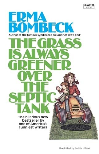 The grass always greener - is,