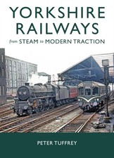 Yorkshire Railways from Steam