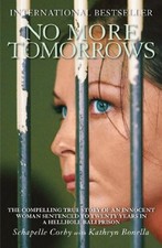 No More Tomorrows: The
