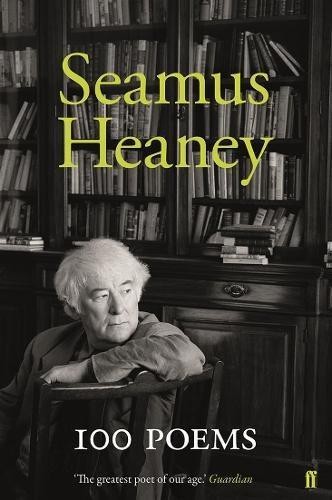 100 poems seamus heamey - 100, poems: