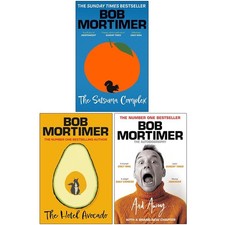 Bob Mortimer Collection 3 Books Set Satsuma Complex, Hotel Avocado, And Away...