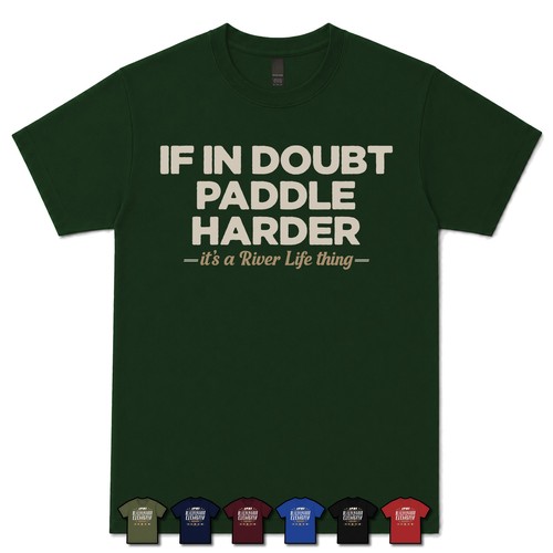 Doubt paddle harder - paddle,