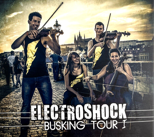 Electroshock busking tour i - tour,