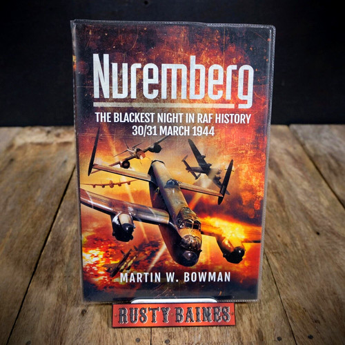 Nuremberg martin bowman ww2 - nuremberg,,