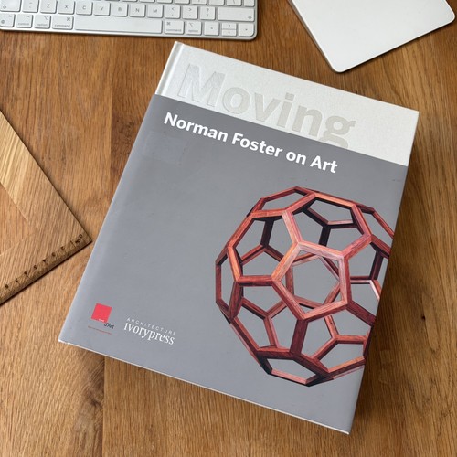 Moving norman foster art - moving:,