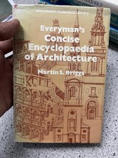 Everyman's Concise Encyclopaedia of Architecture - Briggs - Vintage Hardback1962