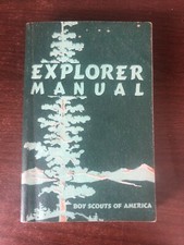 EXPLORER MANUAL - BOY SCOUTS
