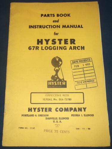 Hyster 67r logging arch - 67r,