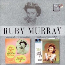 Ruby Murray : When Irish Eyes