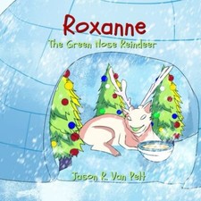 Roxanne the Green Nose
