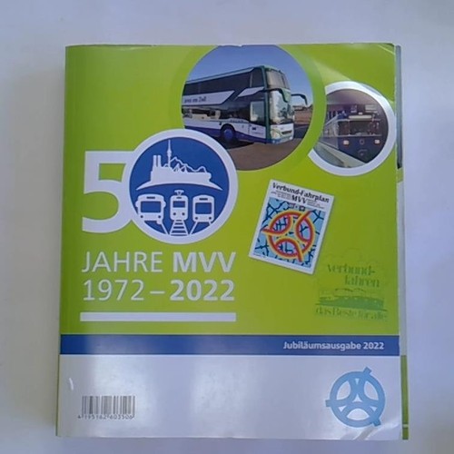 Jahre mvv 1972 2022 - mvv, 1972-2022