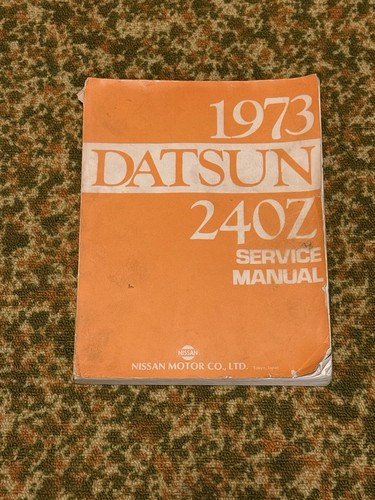 1973 datsun 240z service - 1973,