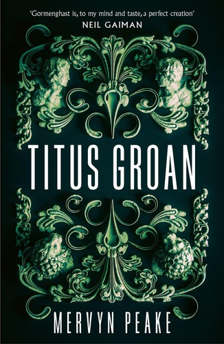 Titus groan mervyn peake - titus, by
