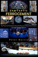 Fantastic ferrocement - ferrocement,