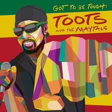 Toots and The Maytals - Got to