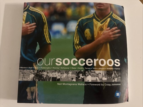 Our socceroos book - socceroos,