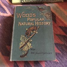 Wood’s Popular Natural History 12th Ed Hb