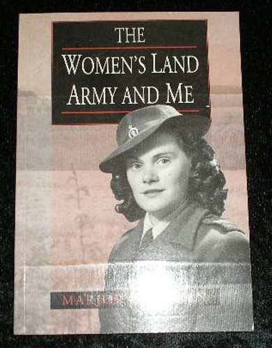 The womens land army and - womens, me