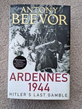 Ardennes 1944 Anthony Beevor