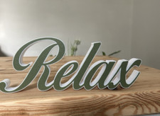 Relax Word Sign Ornament Decoration Freestanding Word Home Decor