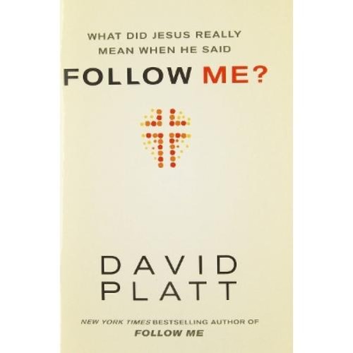 David platt what did jesus - platt,