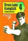 Bruce lees kampfstil - lees,
