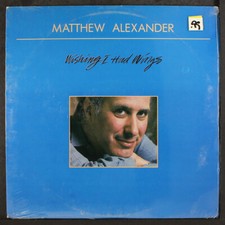 MATTHEW ALEXANDER: wishing i