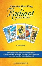 Exploring Tarot Using Radiant Rider-Waite Tarot-Avia Venefica