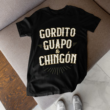 Gordito Guapo y Chingon Funny