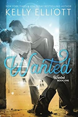 Wanted paperback kelly elliott - wanted,