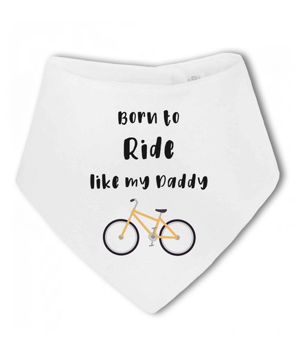 Born ride like daddy - like,