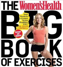 Women's Health Big Book of Exercises, The: Four Weeks to a Leaner,... - MS