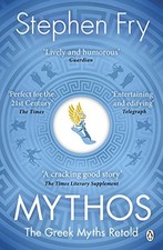 Mythos: Greek Myths Retold: 1 (Stephen..., Fry, Stephen