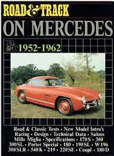 MERCEDES W121 190SL W191 170S W196 300SLR W198 300SL W180 220SE ROAD TESTS BOOK