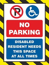 NO PARKING DISABLED RESIDENT
