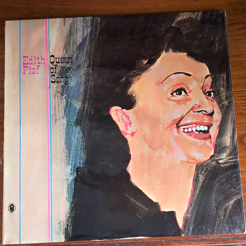 Edith piaf the queen of - –,