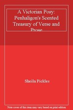A Victorian Posy: Penhaligon's