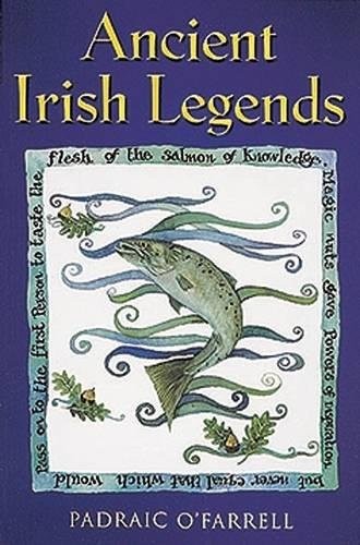 Ancient irish legends padraic - ancient,