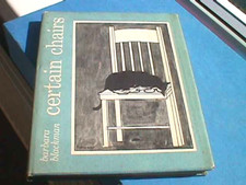 Certain Chairs by Barbara Blackman - Hardback, 1968