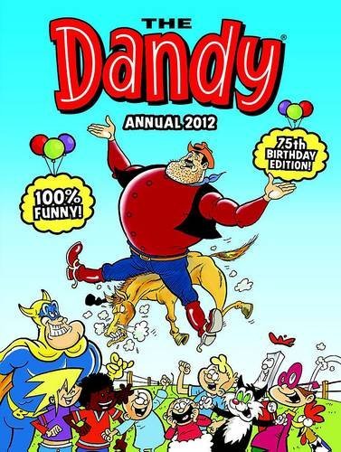 Dandy annual 2012 annuals - dandy,
