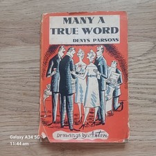 Many A True Word by Denys