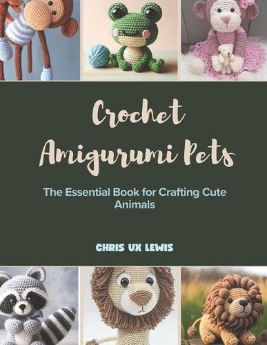 Crochet amigurumi pets the - crochet,