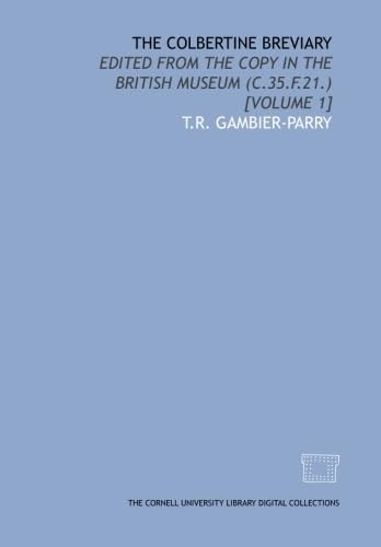 The colbertine breviary edited - the,