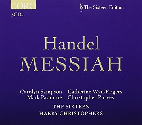 Handel messiah the sixteen - messiah, (the