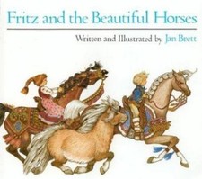 Fritz and the Beautiful Horses; Sandpiper Book- paperback, 0395453569, Jan Brett